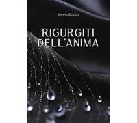 Rigurgiti dell'anima