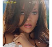 rihanna A Girl Like Me