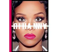 Rihanna. Ediz. a colori [Hardcover] O Hill, Jen