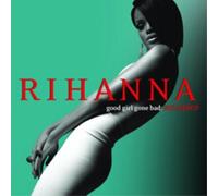 Rihanna Good Girl Gone Bad (CD) Reloaded Album