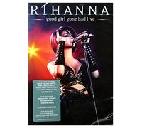 Rihanna - Good girl gone bad/Live