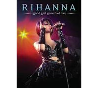 Rihanna - Good Girl Gone Bad Live (Slide