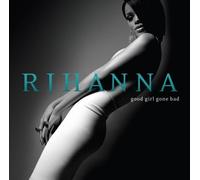 Rihanna - Good Girl Gone Bad (Ltd.Edt.)
