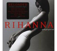Rihanna Good Girl Gone Bad (CD) Reloaded Album