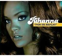 Rihanna - Pon de Replay [Import]