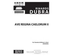 Rihards Dubra-Ave regina caelorum II-SSAAAA