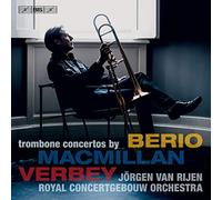 James MacMillan Trombone Concertos By Berio/Macmillan/Verbey (CD)