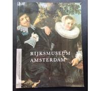 Rijksmuseum Amsterdam - Highlights from the collection