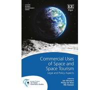 Rik Hansen Commercial Uses of Space and Space Tourism (Copertina rigida)