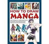 Rik Nicol Yishan Li Tim Seelig How to Draw Manga (Copertina rigida)