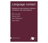 Rik Van Gijn Hanna Ruch Max Wahlström Language contact (Copertina rigida)