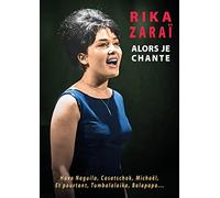 Rika Zaraï : Alors Je Chante