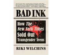 Riki Wilchins Bad Ink (Tascabile)