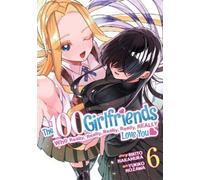 Rikito Nakamura The 100 Girlfriends Who Really, Really, Really, Real (Tascabile)