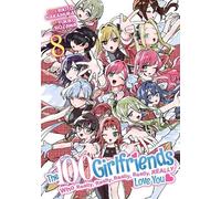 Rikito Nakamura The 100 Girlfriends Who Really, Really, Really, Real (Tascabile)