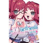 Rikito Nakamura The 100 Girlfriends Who Really, Really, Really, Real (Tascabile)