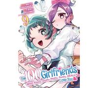 Rikito Nakamura The 100 Girlfriends Who Really, Really, Really, Real (Tascabile)