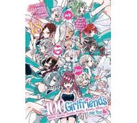 Rikito Nakamura The 100 Girlfriends Who Really, Really, Really, Real (Tascabile)