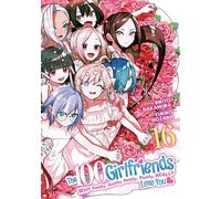 Rikito Nakamura The 100 Girlfriends Who Really, Really, Really, Real (Tascabile)