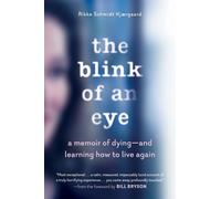 Rikke Schmidt Kjaergaard The Blink of an Eye (Tascabile)