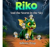 Riko and the Storm in the Sky: The Brave Bubble Rescue: 2