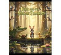 RIKO AND THE SWAMP SHARERS