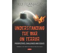 Riku Flanagan Understanding the War on Terror (Tascabile)