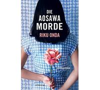 Riku Onda Nora Bartels Die Aosawa-Morde (Copertina rigida)