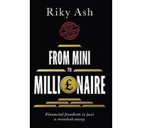 Riky Ash From Mini to Millionaire (Tascabile)