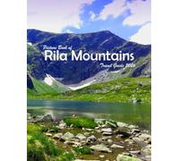 Rila Mountains, Bulgaria: A Visual Journey Through Stunning Landmarks, Travel and Nature lovers.
