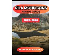 RILA MOUNTAINS HIKING GUIDE: 31