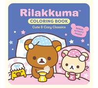 Rilakkuma Coloring Book: Cute & Cozy Classics