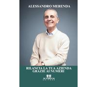Rilancia la tua azienda grazie ai numeri