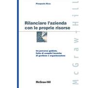 Rilanciare l'azienda con le proprie risorse