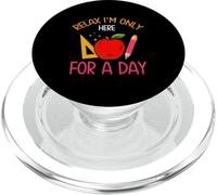 Rilassati Sono qui solo per un giorno insegnante stubstituta PopSockets PopGrip per MagSafe