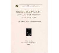 Rileggere Buzzati. Attualità di un progetto trent'anni dopo. Ediz. per la scuola