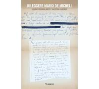 Rileggere Mario De Micheli