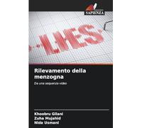 Rilevamento della menzogna: Da una sequenza video
