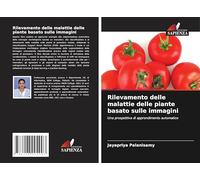 Rilevamento delle malattie delle piante basato sulle immagini: Una prospettiva di apprendimento automatico