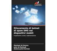 Rilevamento di botnet di spam SMS nei dispositivi mobili: Progettazione, analisi, implementazione
