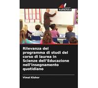 Rilevanza del programma di studi del corso di laurea in Scienze dell'Educazione nell'insegnamento quotidiano