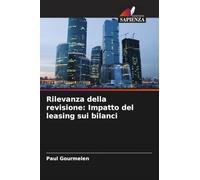 Rilevanza della revisione: Impatto del leasing sui bilanci