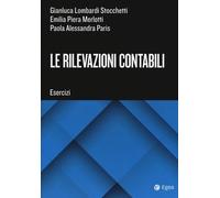 RILEVAZIONI CONTABILI. ESERCIZI (LE) - 2024 - EGEA Tools