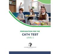 Riley Alexander CAT4 Test Preparation - Level C (Ages 9-12) - Full T (Tascabile)