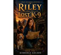 Riley and the Lost K-9: 2