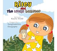 Riley and the Lucky Hamster