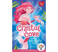 Riley and the Rose Quartz Quest: Accessible Easier Edition (Crystal Cove)