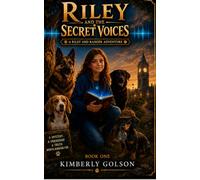 Riley and the Secret Voices: 1