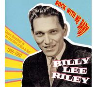 Riley Billy Lee - Rock With Me Baby