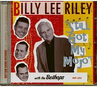 Riley, Billy Lee - Still Got My Mojo